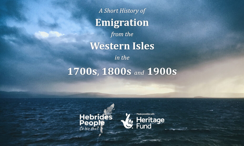 The described text, A Short History of Emigration from the Western Isles in the 1700s, 1800s and 1900s, appears against an image of a stormy sea and cloudy sky. The logos for Hebrides People and Heritage Fund are positioned at the bottom.