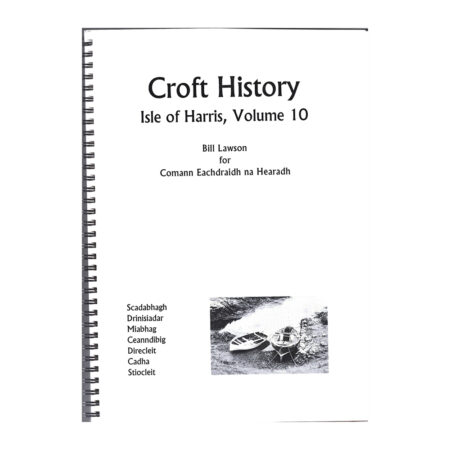 Isle of Harris Volume 10 - Scadabagh to Direcleit