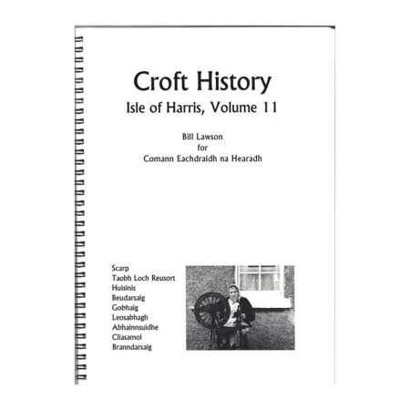 Isle of Harris Volume 11  - Scarp (Bill’s 100th Book)