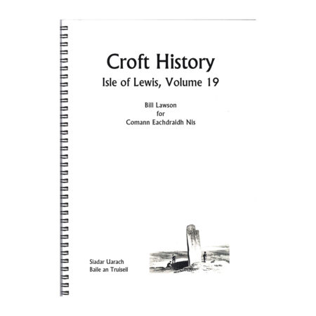 Isle of Lewis Vol 19 - Upper Shader and Ballantrushal