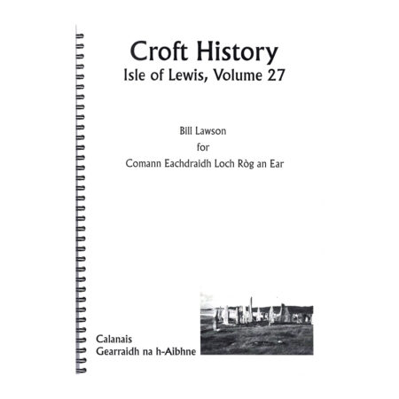 Isle of Lewis Vol 27, Callanish and Garynahine