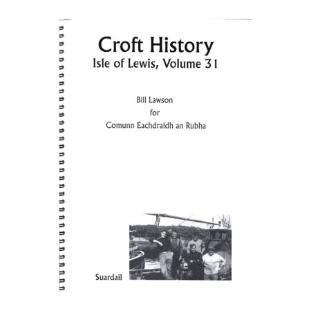 Isle of Lewis Volume 31 - Swordale