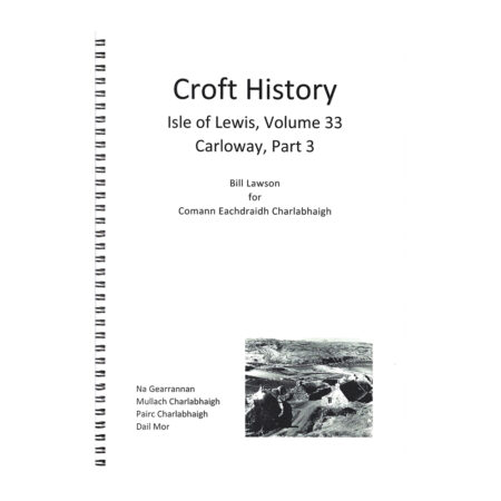 Isle of Lewis Volume 33 - Carloway Part 3