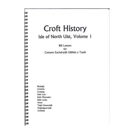 North Uist Volume 1 - Vallay to Hougharry