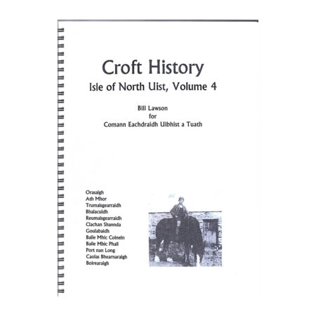 North Uist Volume 4 - Clachan to Boreray