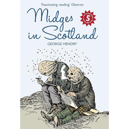 Book cover for Midges in Scotland by George Hendry, with two people in netting, swatting insects, looking at a map; red fifth edition badge.