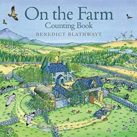 Cover of "On the Farm: Counting Book" with fields, animals, tractor, farmhouse, birds, hills with trees and wind turbines. Title and author.