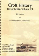 Galson, High Borve, Mid Borve, Melbost Borve – Isle of Lewis Volume 13
