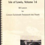Tolsta (Part 2) – Isle of Lewis Volume 16