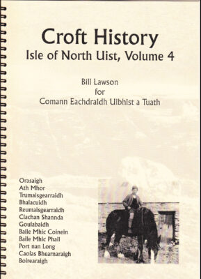 Clachan to Boreray – North Uist Volume 4