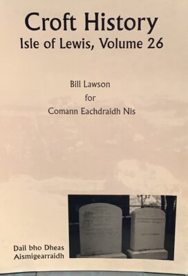 Isle of Lewis Volume 26 Dail bho Dheas (South Dell)