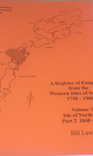 A Register of Emigrants North Uist Part 2 1840-1900