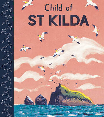 Child of St Kilda by Beth Waters