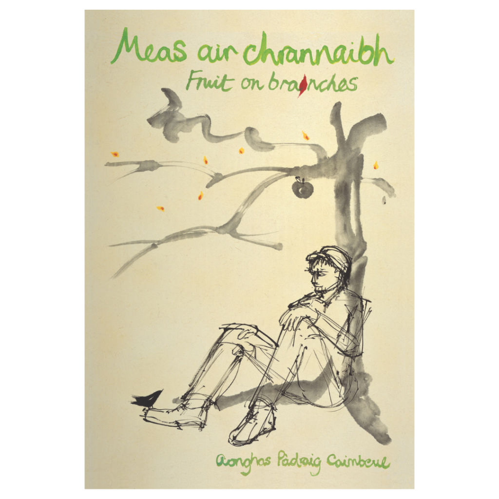 A sketch shows a person under a tree with an apple overhead and the text "Fruit on Branches / Meas air chrannaibh: Aonghas Padraig Caimbeul.