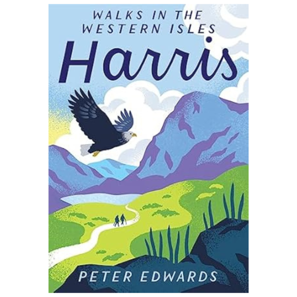 Book cover for "Harris: Walks in the Western Isles" depicts a bird over Harris mountains and two people on a winding green path.