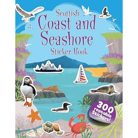 The Scottish Coast and Seashore Sticker Book cover features illustrated puffins, seals, crab, starfish, boat, ferry, and seagulls.