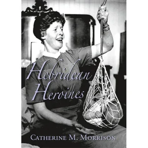 Hebridean Heroines
